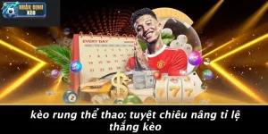 kèo rung thể thao