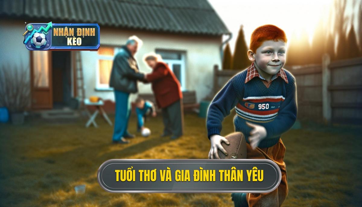 Tuổi thơ và gia đình
