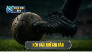 thumb - kèo cầu thủ ghi bàn